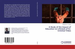 A Study of the Impact of Education on Lifestyle of Ex-Criminal Tribes - Shastri, Manojkumar C.