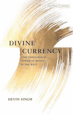 Divine Currency - Singh, Devin