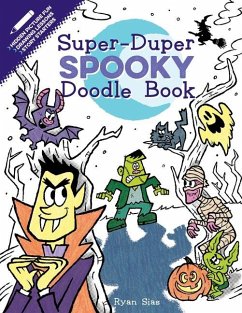 Super-Duper Spooky Doodle Book - Sias, Ryan