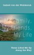 My Family, My Friends, My Life - Bild 1