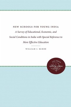 New Schools for Young India - McKee, William J.