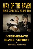 Way of the Raven Blade Combatives