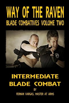 Way of the Raven Blade Combatives - Vargas, Fernan