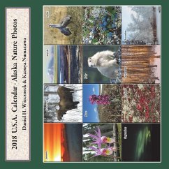 2018 USA Calendar - Alaska Nature Photos - Wieczorek, Daniel H.