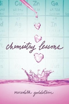 Chemistry Lessons - Goldstein, Meredith