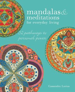 Mandalas & Meditations for Everyday Living - Lorius, Cassandra