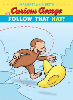 Curious George in Follow That Hat! - Rey, H A; Rey, Margret