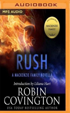 Rush: A MacKenzie Family Novella - Covington, Robin