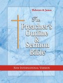 The Preacher's Outline & Sermon Bible