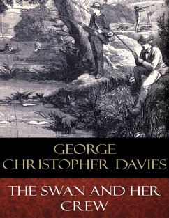 The Swan and Her Crew (eBook, ePUB) - Christopher Davies, George