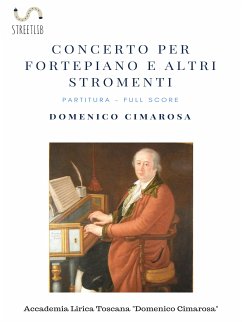 Concerto per Fortepiano e altri stromenti (eBook, PDF) - Cimarosa, Simone Perugini (a cura di), Domenico