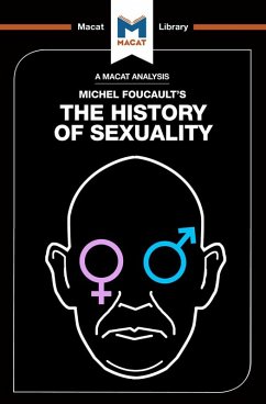 An Analysis of Michel Foucault's The History of Sexuality (eBook, ePUB) - Dini, Rachele; Briganti, Chiara