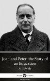 Joan and Peter: the Story of an Education by H. G. Wells (Illustrated) (eBook, ePUB)