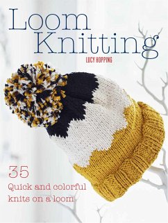 Loom Knitting - Hopping, Lucy