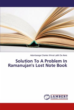 Solution To A Problem In Ramanujan's Lost Note Book