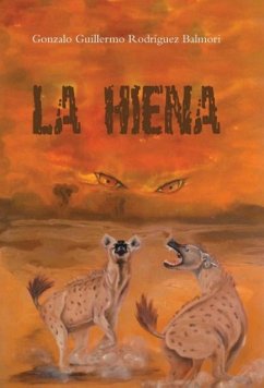 La hiena - Rodríguez Balmori, Gonzalo Guillermo