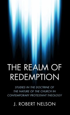 The Realm of Redemption - Nelson, J Robert