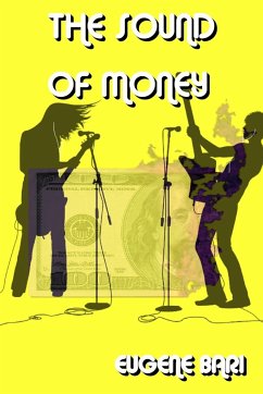 THE SOUND OF MONEY in PAPERBACK - Bari, Eugene