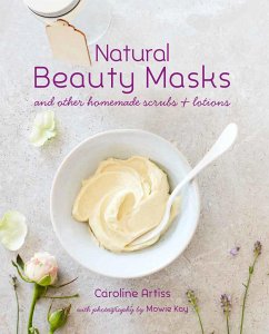 Natural Beauty Masks - Artiss, Caroline