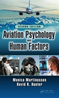 Aviation Psychology and Human Factors - Martinussen, Monica; Hunter, David R