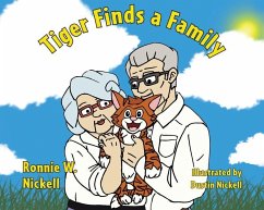 Tiger Finds a Family - Nickell, Ronnie W.