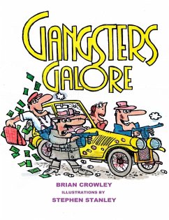 Gangsters Galore - Crowley, Brian