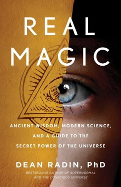 Real Magic - Phd, Dean Radin