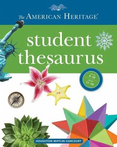The American Heritage Student Thesaurus - Editors of the American Heritage Di; Hellweg, Paul; Lebaron, Joyce; Lebaron, Susannah