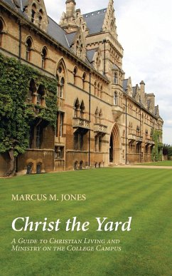Christ the Yard - Jones, Marcus M.