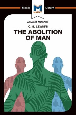 An Analysis of C.S. Lewis's The Abolition of Man (eBook, PDF)