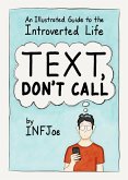 Text, Don't Call (eBook, ePUB) Text, Don't Call (eBook, ePUB)