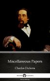 Miscellaneous Papers by Charles Dickens (Illustrated) (eBook, ePUB)