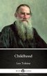 Childhood by Leo Tolstoy (Illustrated)... - Bild 1