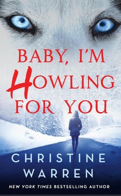 Baby, I'm Howling For You (eBook, ePUB) - Warren, Christine