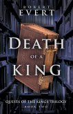 Death of a King: The Quest of Kings Trilogy - Book Two