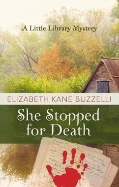 She Stopped for Death - Buzzelli, Elizabeth Kane