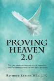 Proving Heaven 2.0