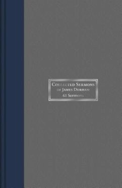 Collected Sermons of James Durham: 61 Sermons, Volume 1 - Durham, James