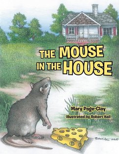 The Mouse in the House - Page-Clay, Mary