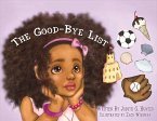The Good-Bye List: Volume 1