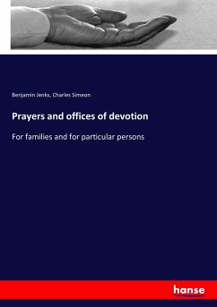 Prayers and offices of devotion