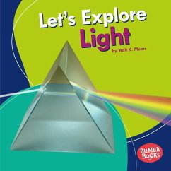 Let's Explore Light - Moon, Walt K