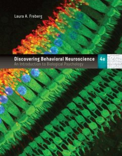 Discovering Behavioral Neuroscience - Freberg, Laura (California Polytechnic State University, San Luis Ob