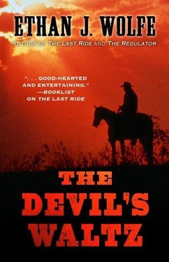 The Devils Waltz - Wolfe, Ethan J.