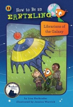 Librarians of the Galaxy (Book 11) - Harkrader, Lisa