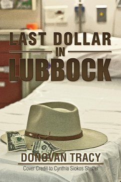 Last Dollar in Lubbock - Tracy, V.