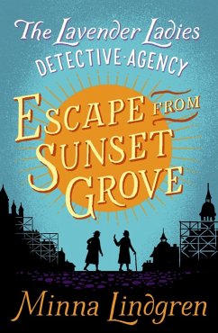 Escape from Sunset Grove (eBook, ePUB) - Lindgren, Minna