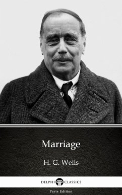 Marriage by H. G. Wells (Illustrated) (eBook, ePUB) - H. G. Wells