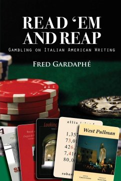 Read 'Em and Reap - Gardaphé, Fred