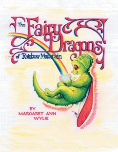 The Fairy Dragons of Rainbow Mountain - Wylie, Margaret Ann